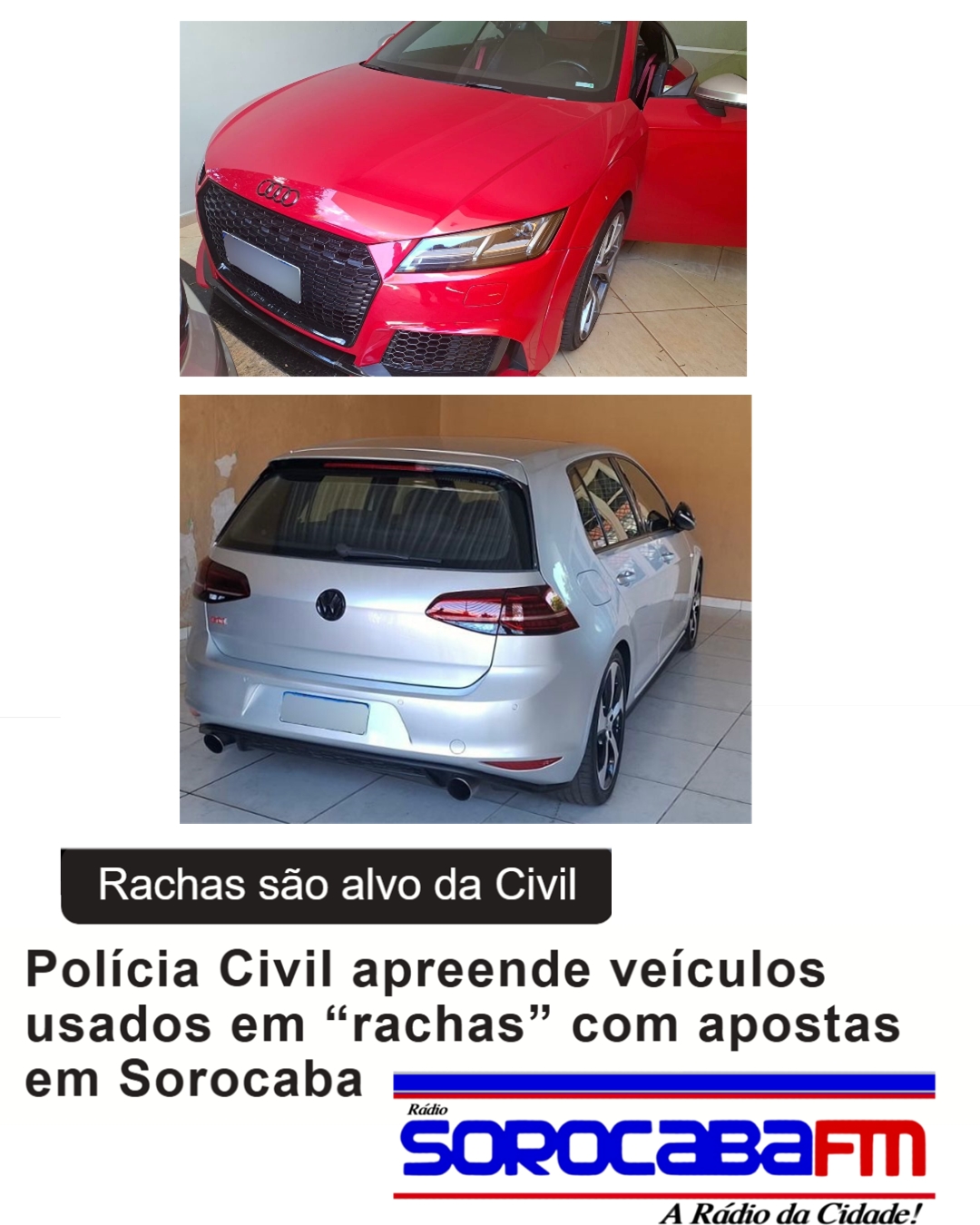 Polícia Civil apreende veículos usados em “rachas” com apostas em Sorocaba