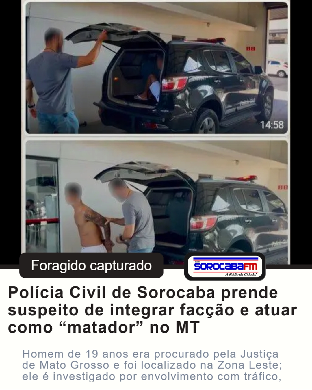 Polícia Civil de Sorocaba prende homem procurado pela Justiça do MT