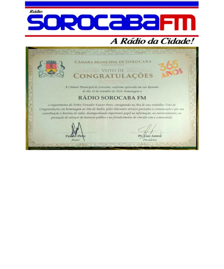 CÂMARA MUNICIPAL DE SOROCABA EMITE VOTO DE CONGRATULAÇÕES À RÁDIO SOROCABA FM PELOS RELEVANTES SERVIÇOS PRESTADOS À POPULAÇÃO