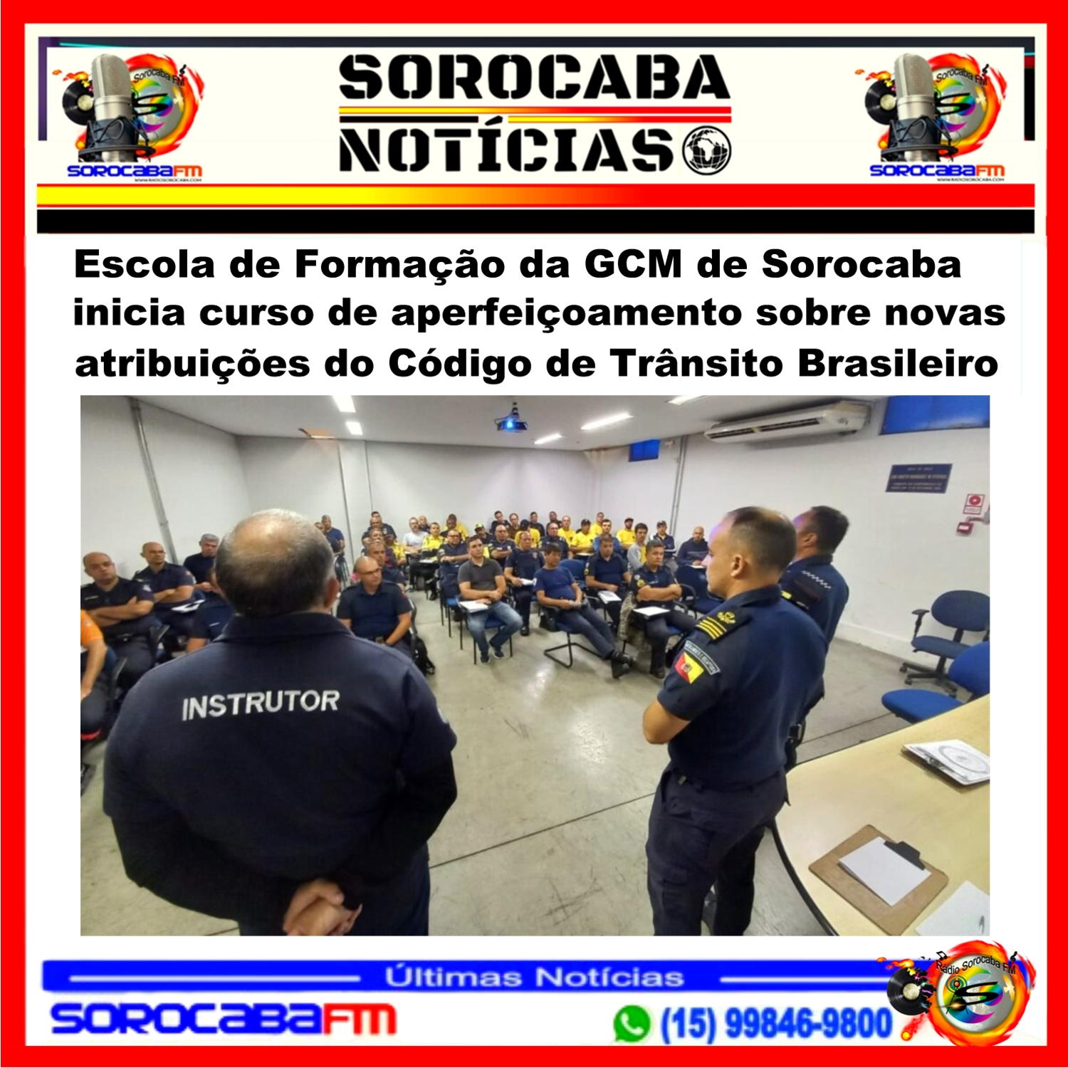 Escola de Formação da GCM de Sorocaba inicia curso de aperfeiçoamento sobre novas atribuições do Código de Trânsito Brasileiro