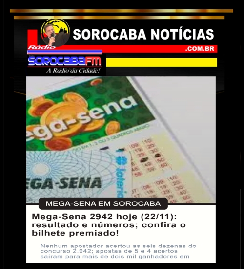 Mega-Sena 2942 hoje (22/11): resultado e números; confira o bilhete premiado!