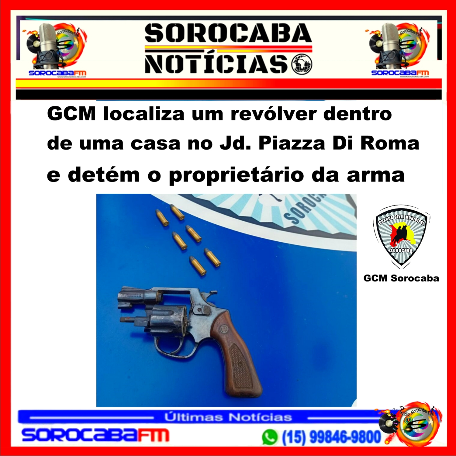 GCM localiza um revólver dentro de uma casa no Jd. Piazza Di Roma e detém o proprietário da arma