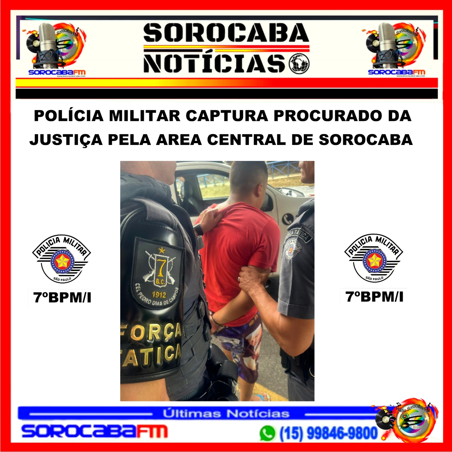 POLÍCIA MILITAR CAPTURA PROCURADO DA JUSTIÇA PELA ÁREA CENTRAL DE SOROCABA