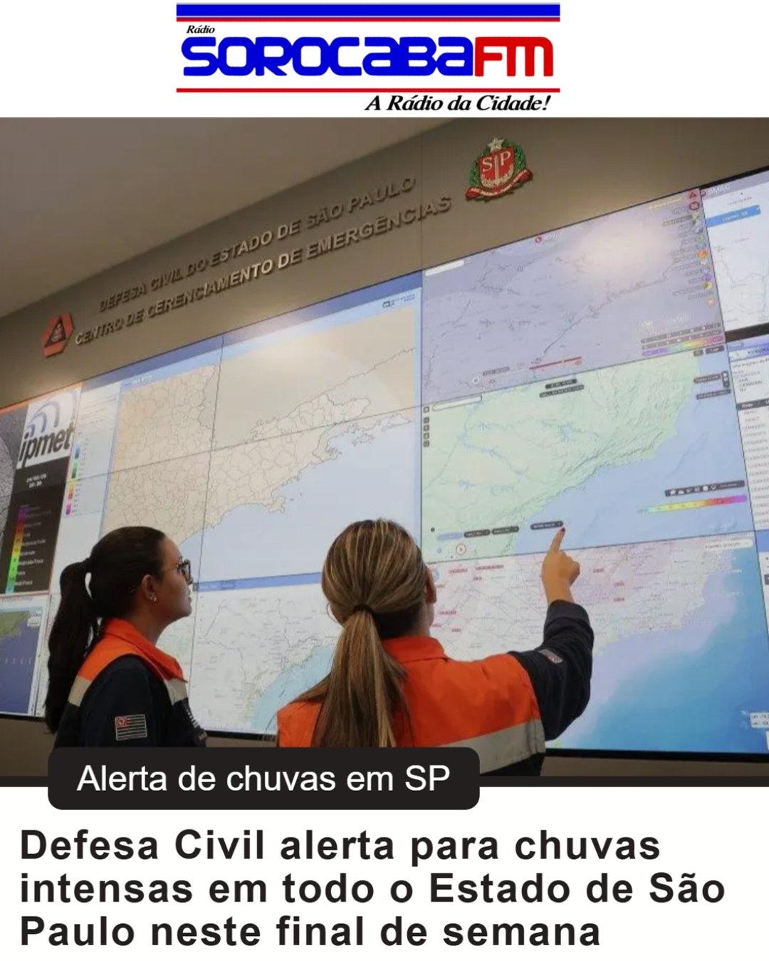 Defesa Civil alerta para chuvas intensas em todo o Estado e Governo de SP mobiliza gabinete de crise