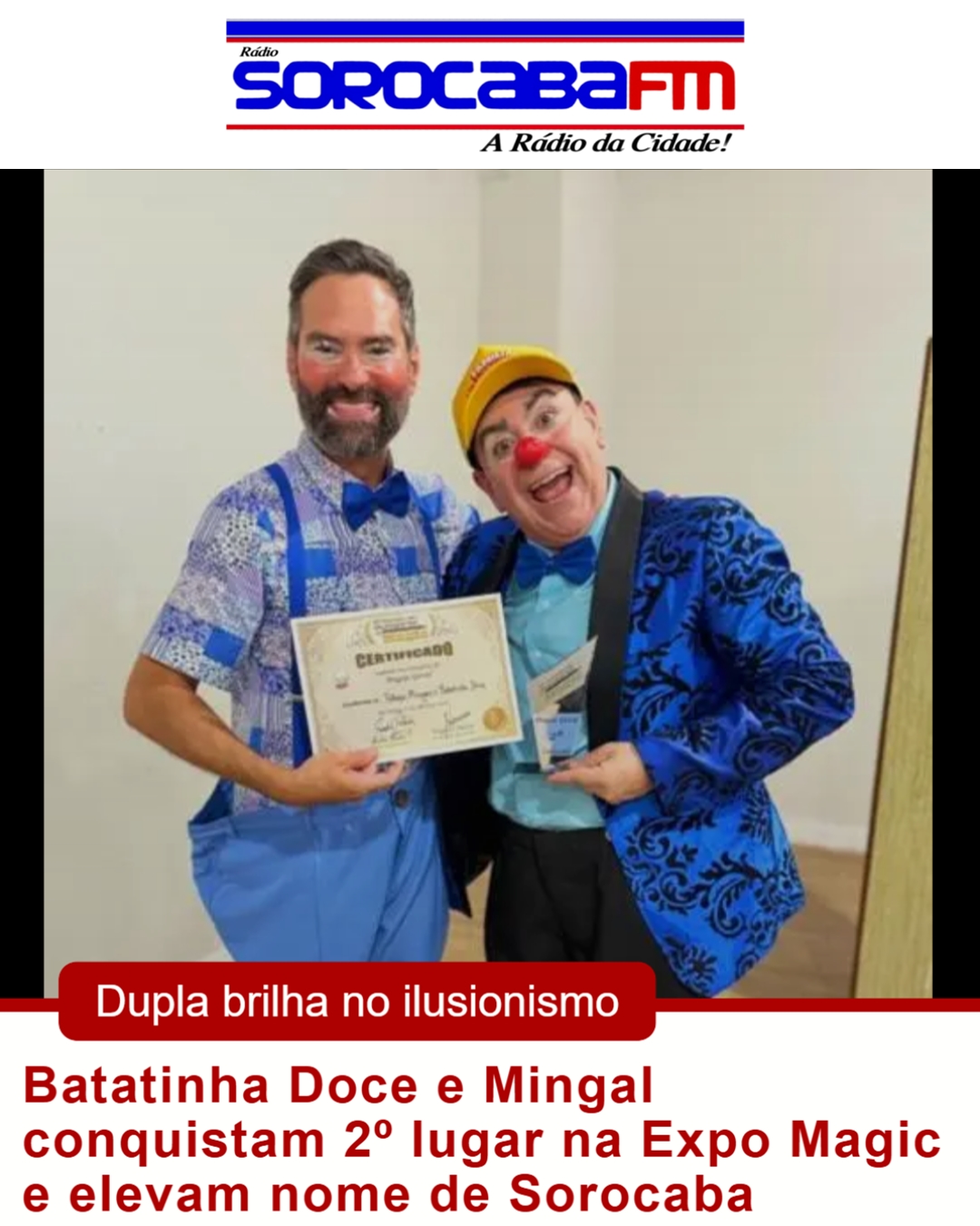 Batatinha Doce e Mingal conquistam 2º lugar na Expo Magic e elevam nome de Sorocaba