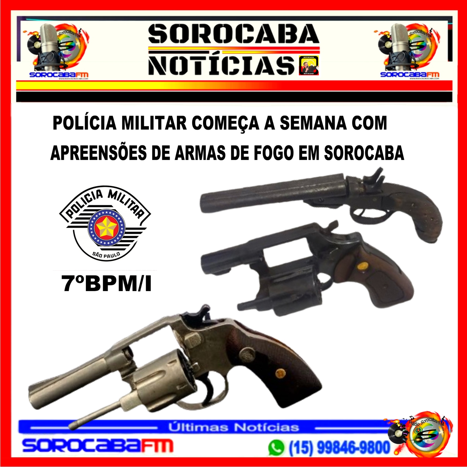 POLÍCIA MILITAR COMEÇA A SEMANA COM APREENSÕES DE ARMAS DE FOGO EM SOROCABA